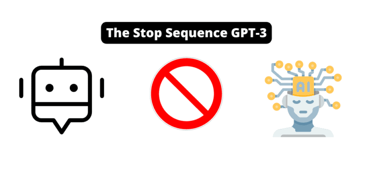 The Stop Sequence GPT-3
