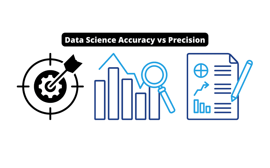 Data Science Accuracy vs Precision