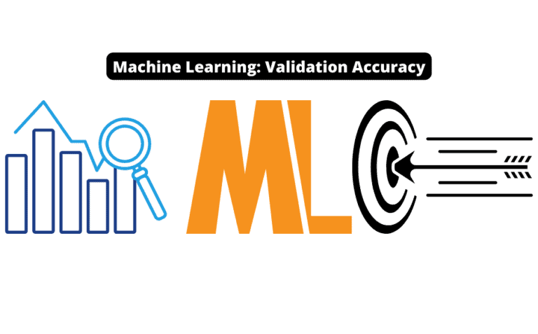 Machine Learning Validation Accuracy