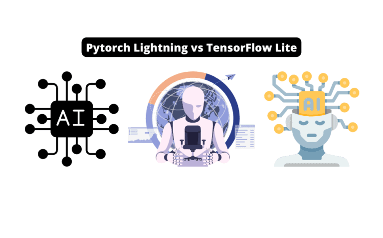 Pytorch Lightning vs TensorFlow Lite