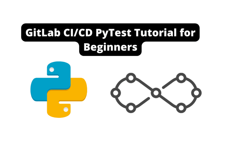 GitLab CI/CD PyTest Tutorial for Beginners